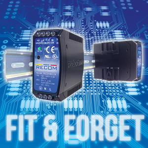 Recom - Reliable DIN-Rail Power Supplies: „Fit & Forget! “