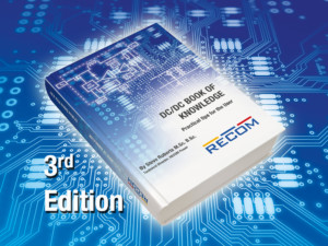 RECOM - The DC/DC Book of Knowledge - Updated Version - now with New Magnetics Chapter