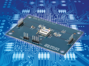 RECOM - Evaluation Boards for Simple Testing of DOSA Converters